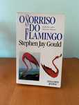 O Sorriso do Flamingo - Stephen Jay Gould