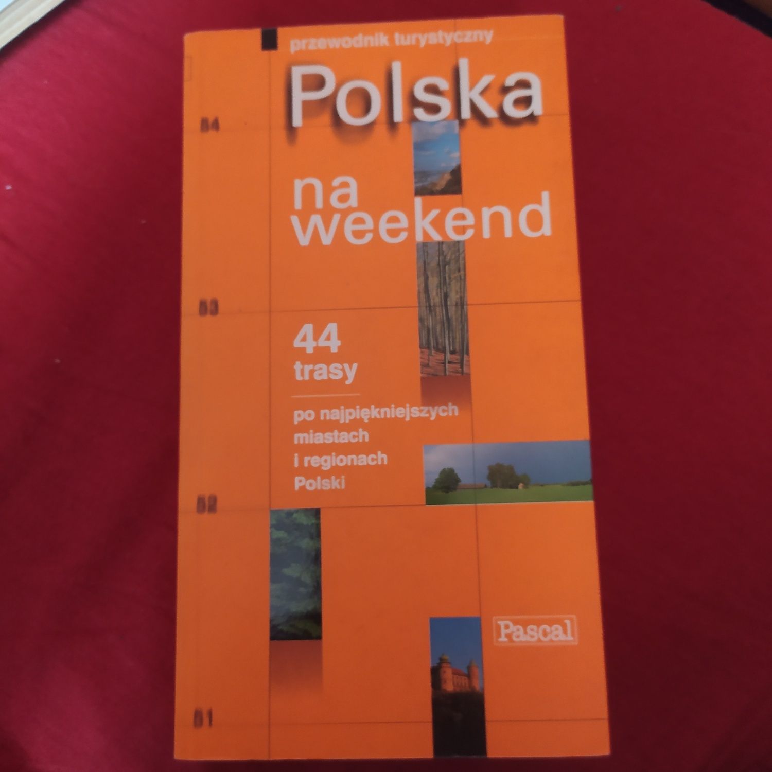 Polska na weekend - przewodnik turystyczny