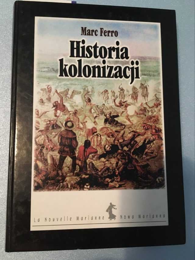 Historia kolonizacji Marc Ferro