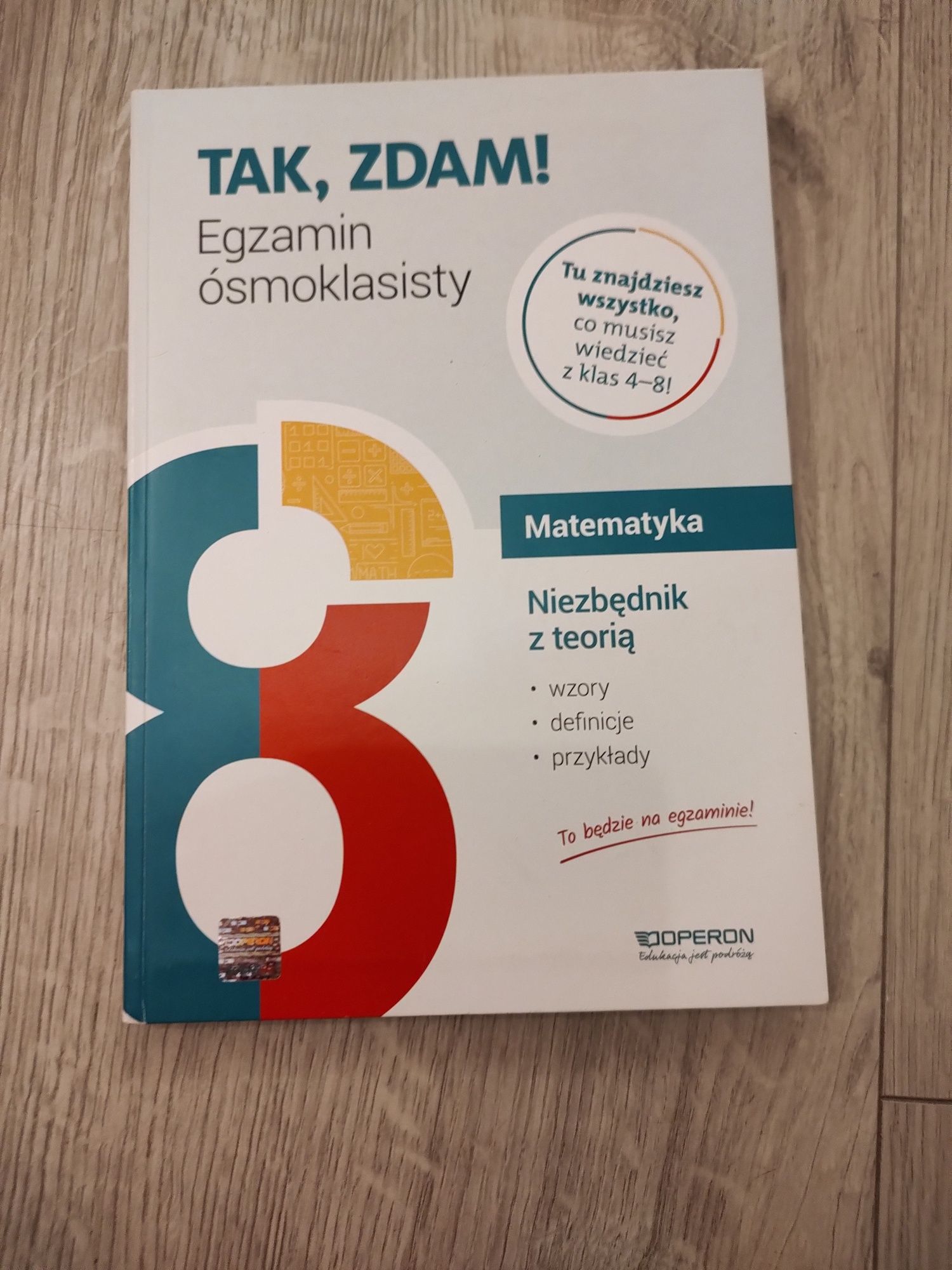 Tak Zdam Egzamin Ósmoklasisty, matematyka, niezbędnik z teorią