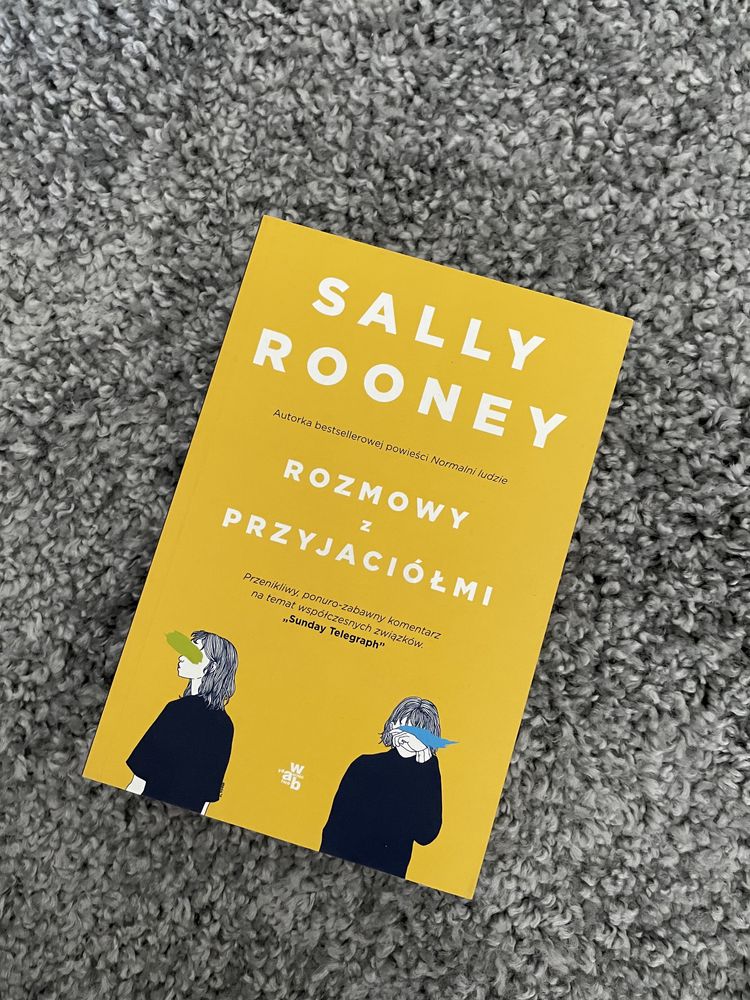 Sally Rooney Rozmowy z przyjaciolmi nowa