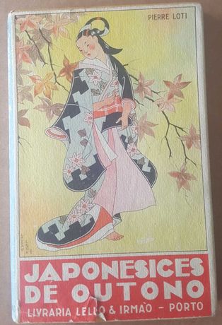 Pierre Loti- Japonesices de Outono [Lello & Irmão]