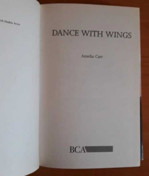 Dance With Wings - Amelia Carr