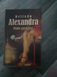 Biała gardenia - Belinda Alexandra