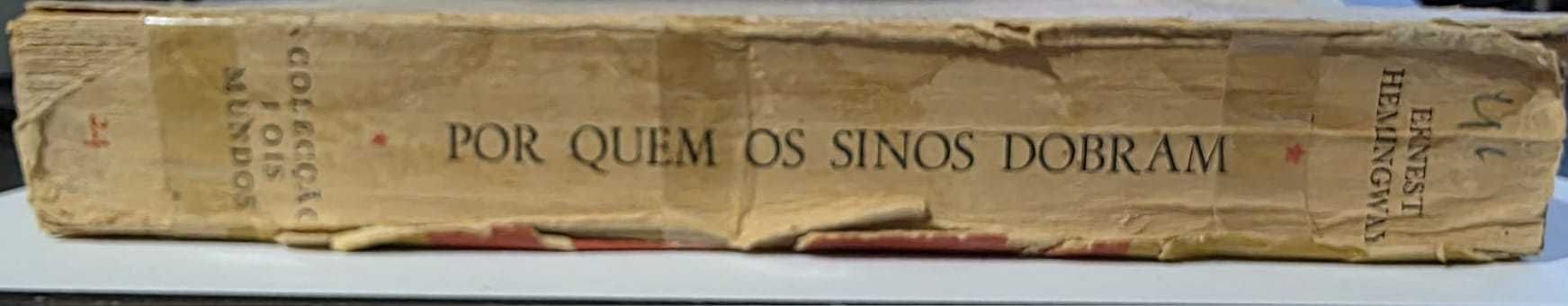 LIVRO - POR QUEM OS SINOS DOBRAM- ERNEST HEMINGWAY REF: PAR2