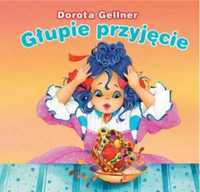 Biblioteczka niedźwiadka. Głupie przyjęcie - Dorota Gellner, Anna i L