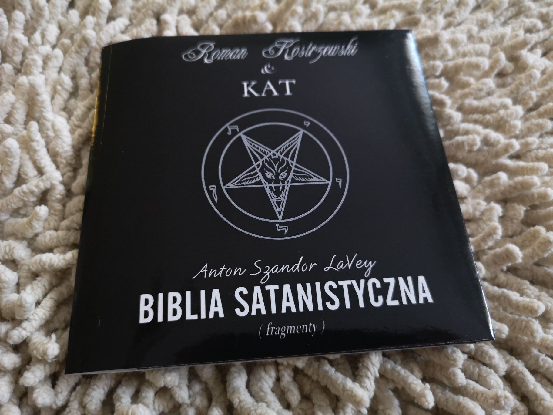 Roman Kostrzewski & KAT, Anton Szandor LaVey - Biblia Satanistyczna