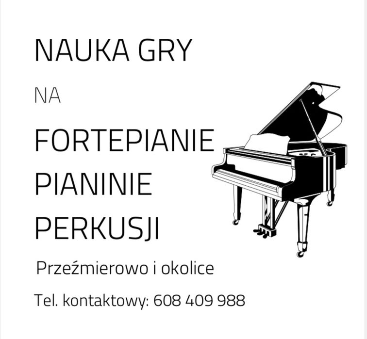 Nauka gry na Pianinie / Fortepianie / Perkusji