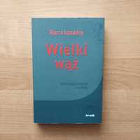 Wielki wąż (Pierre Lemaitre) - kryminał