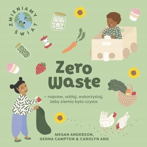 Zero Waste Napraw, Oddaj, Wykorzystaj