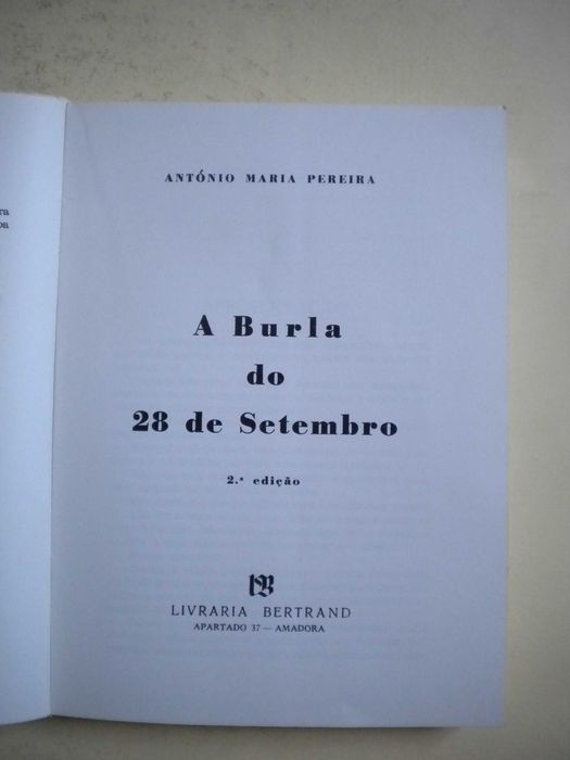 A Burla do 28 de Setembro - António Maria Pereira