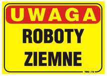 Tablica 35*25Cm Uwaga! Roboty Ziemne