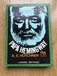 Papá Hemingway de A. E. Hotchner