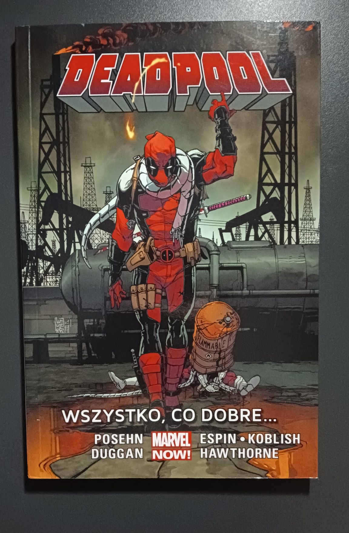 Marvel NOW! Deadpool tom9 wszystko co dobre...