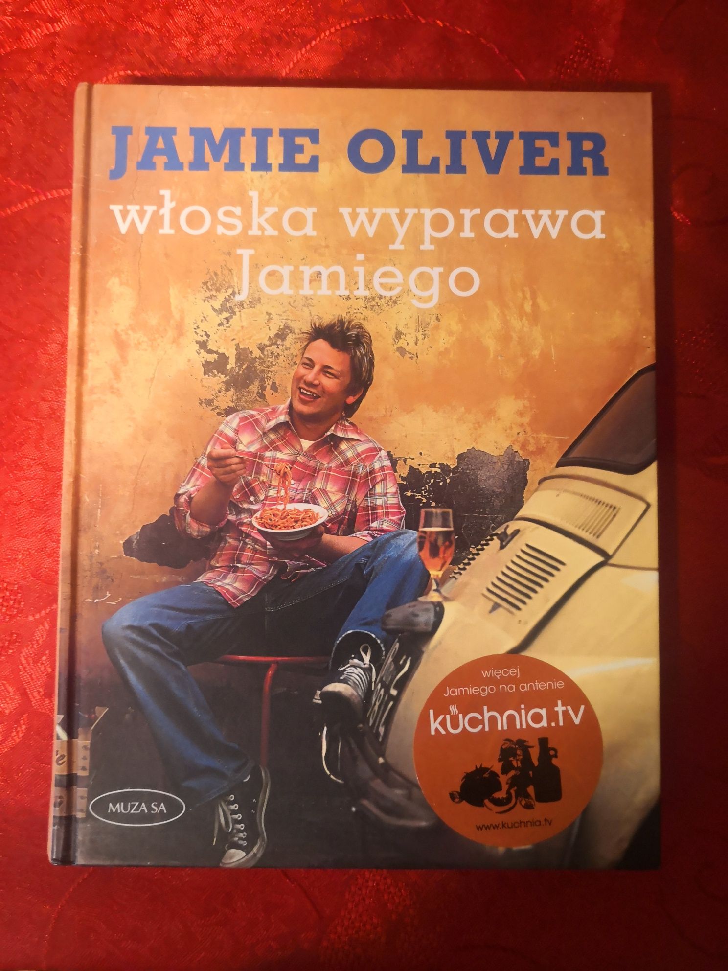 Jamie Oliver wlaska wyprawa Jamiego