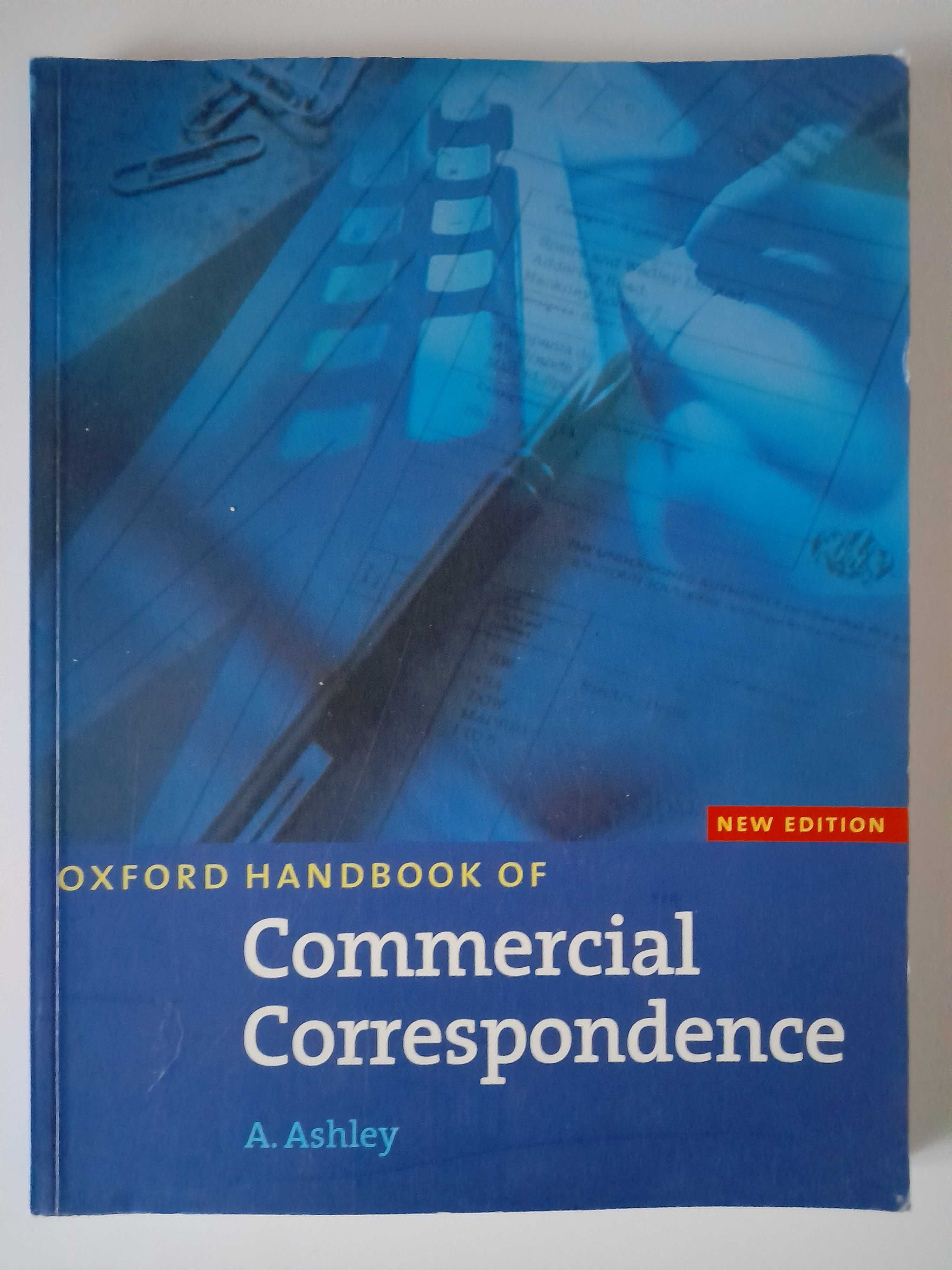 Oxford Handbook of Commercial Correspondence A. Ashley