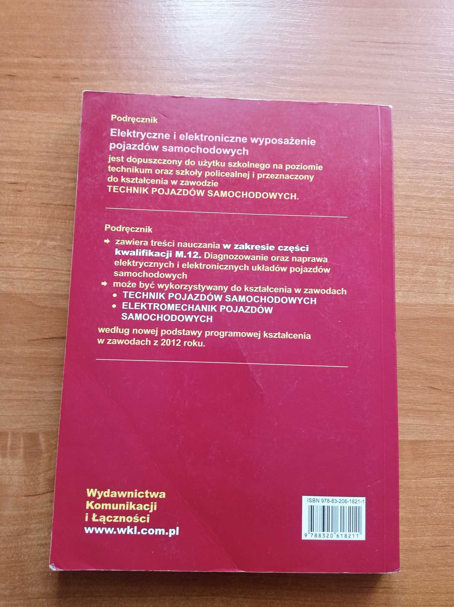 Elektryczne i elektroniczne wyposażenie pojazdów samochodowych Cz. 1,2