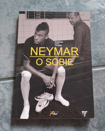 Książka - Neymar O Sobie - Rozmowa ojca z synem