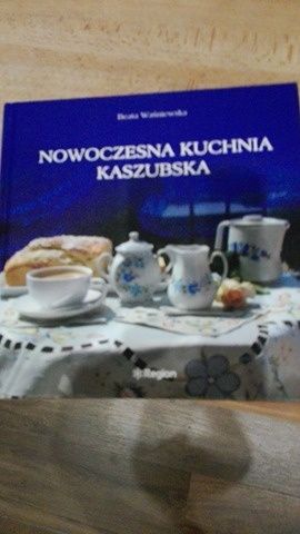 Książka kucharska, Nowoczesna kuchnia kaszubska