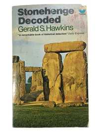 Stonehenge Decoded - Gerald S. Hawkins