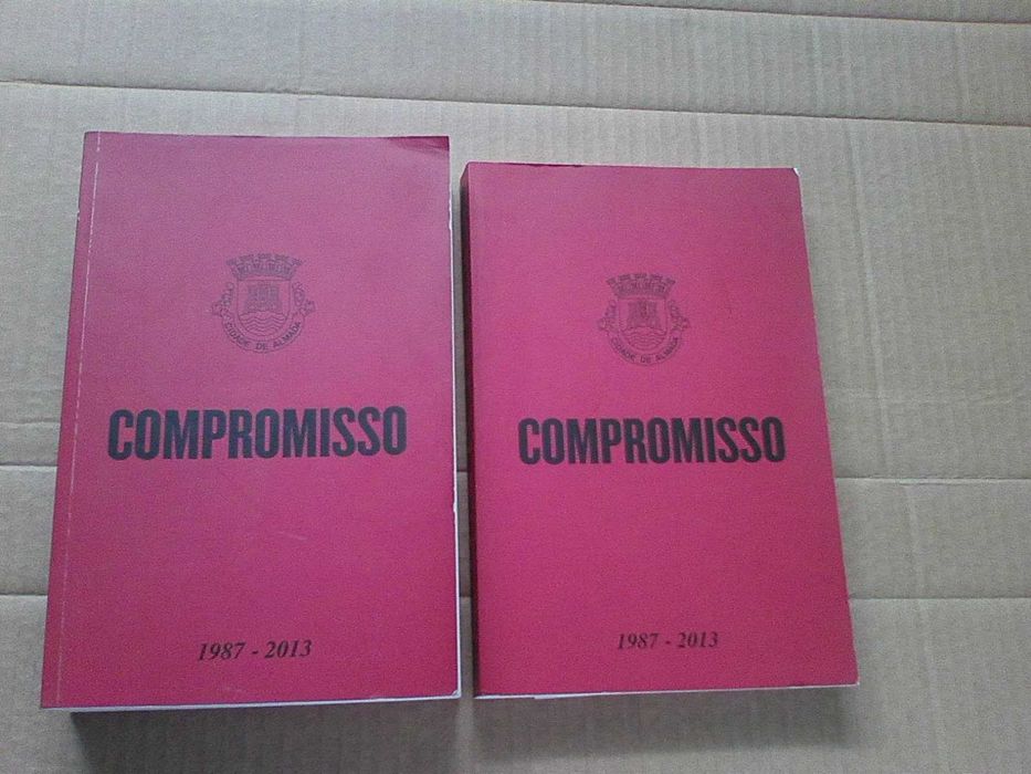 Compromisso 1 9 8 7 - 2 0 1 3 - Cidade de Almada