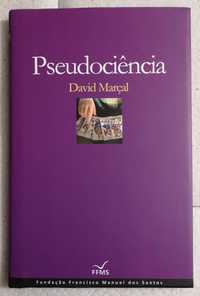 Pseudociência, de David Marçal.