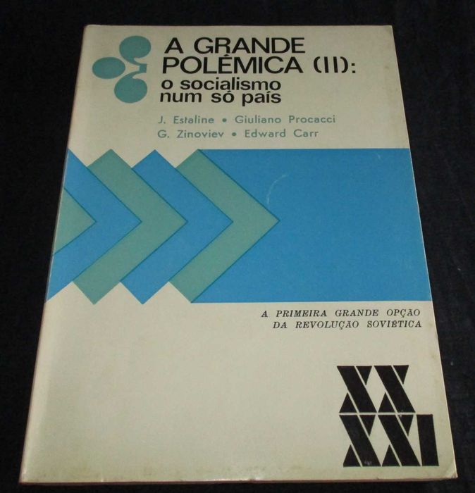 Livro A Grande Polémica (II) O Socialismo num só país