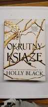 Holly Black Okrutny Książę