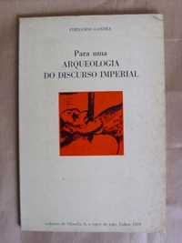 Para uma Arqueologia do Discurso Imperial de Fernando Gandra