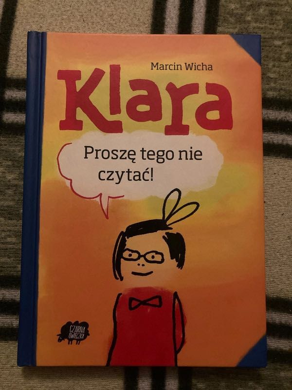 książka klara proszę tego nie czytać marcin wicha
