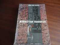 "Manhattan Transfer" de John dos Passos - 1ª Edição de 1960