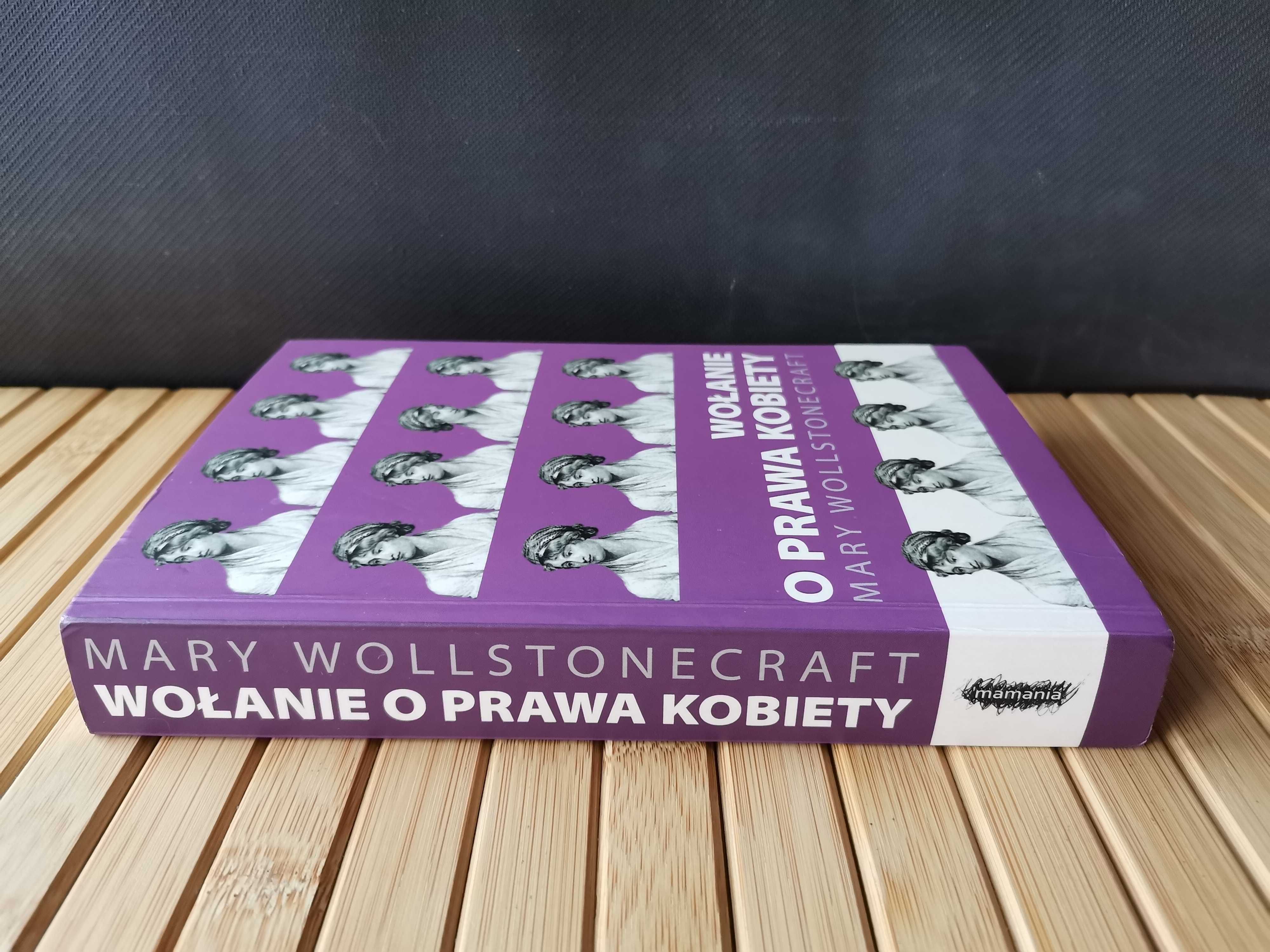 Wollstonecraft Wołanie o prawa kobiety Real foty