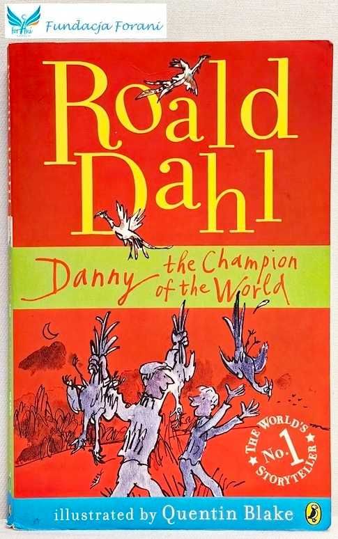 Danny the Champion of the World - Roald Dahl - K8726