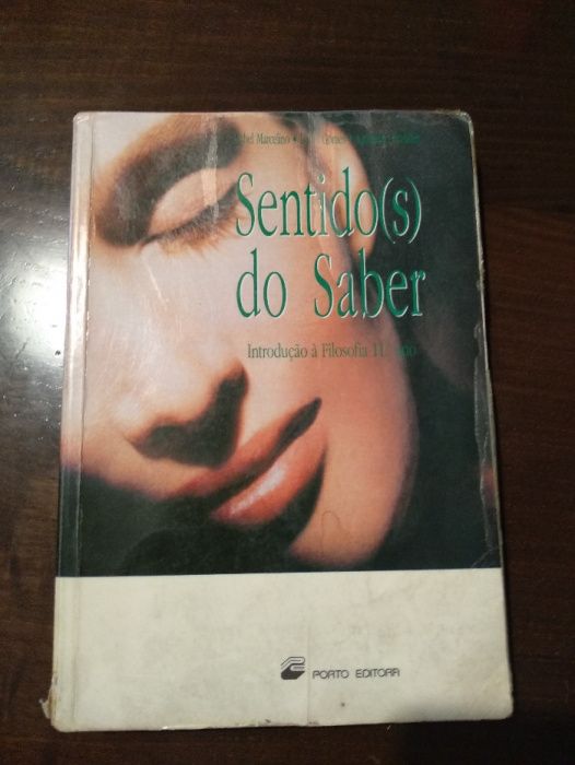 Sentido(s) do Saber - Introdução à Filosofia do 11º - Porto Editora -