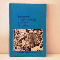 Samora Machel - Estabelecer o poder popular