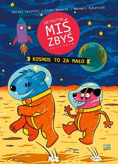 Detektyw Miś Zbyś na tropie. Kosmos to za mało. Kultura gniewu