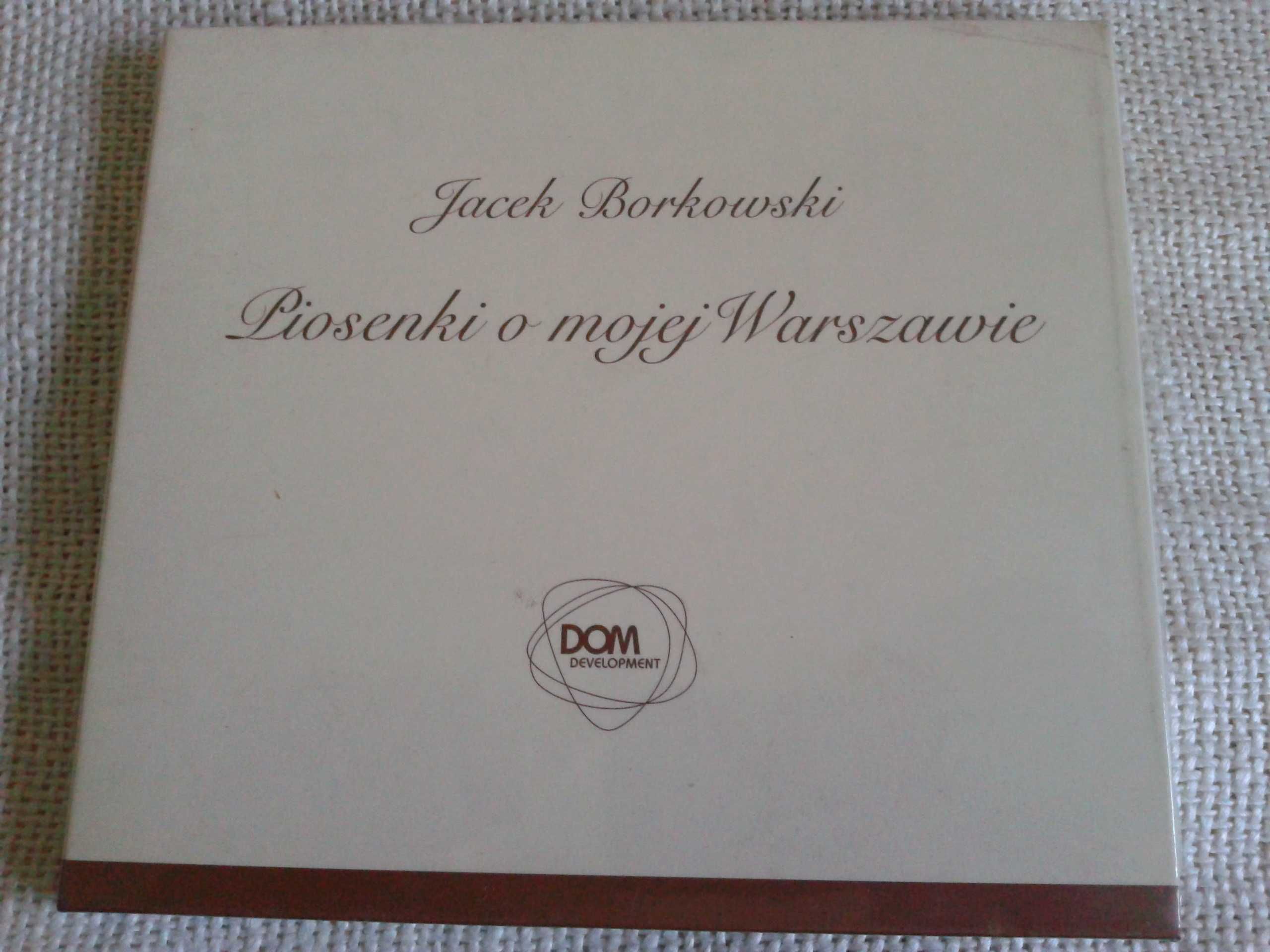 Jacek Borkowski - Piosenki O Mojej Warszawie  CD