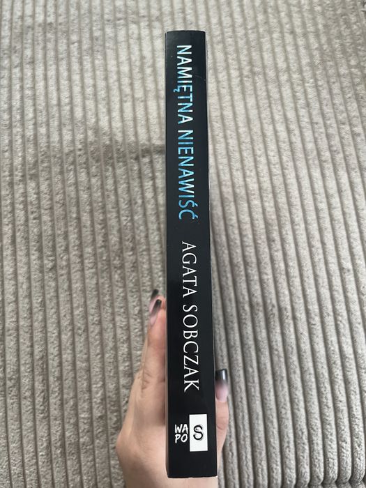 „Namiętna Nienawiść” Agata Sobczak