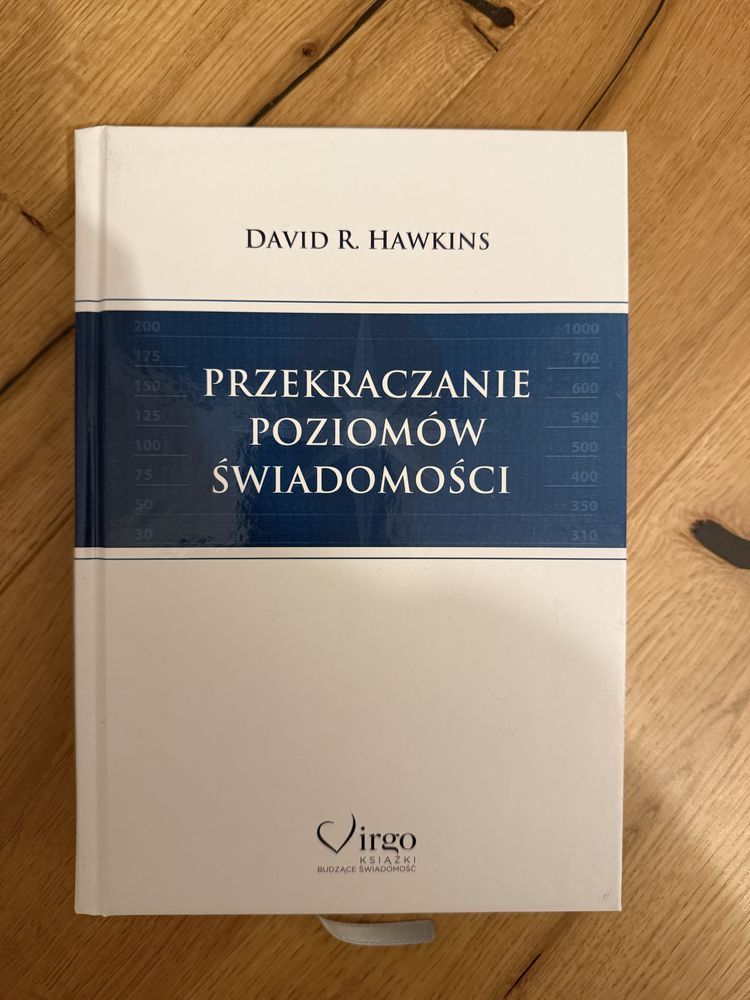 Przekraczanie poziomów świadomości - David R. Hawkins