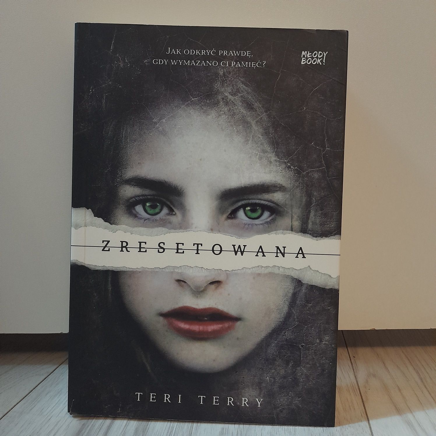 Książka "Zresetowana" Teri Terry