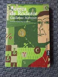 Acerca de Roderer (Guillerme Martínez)