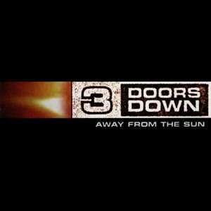 3 Doors Down - "Away from the Sun" CD