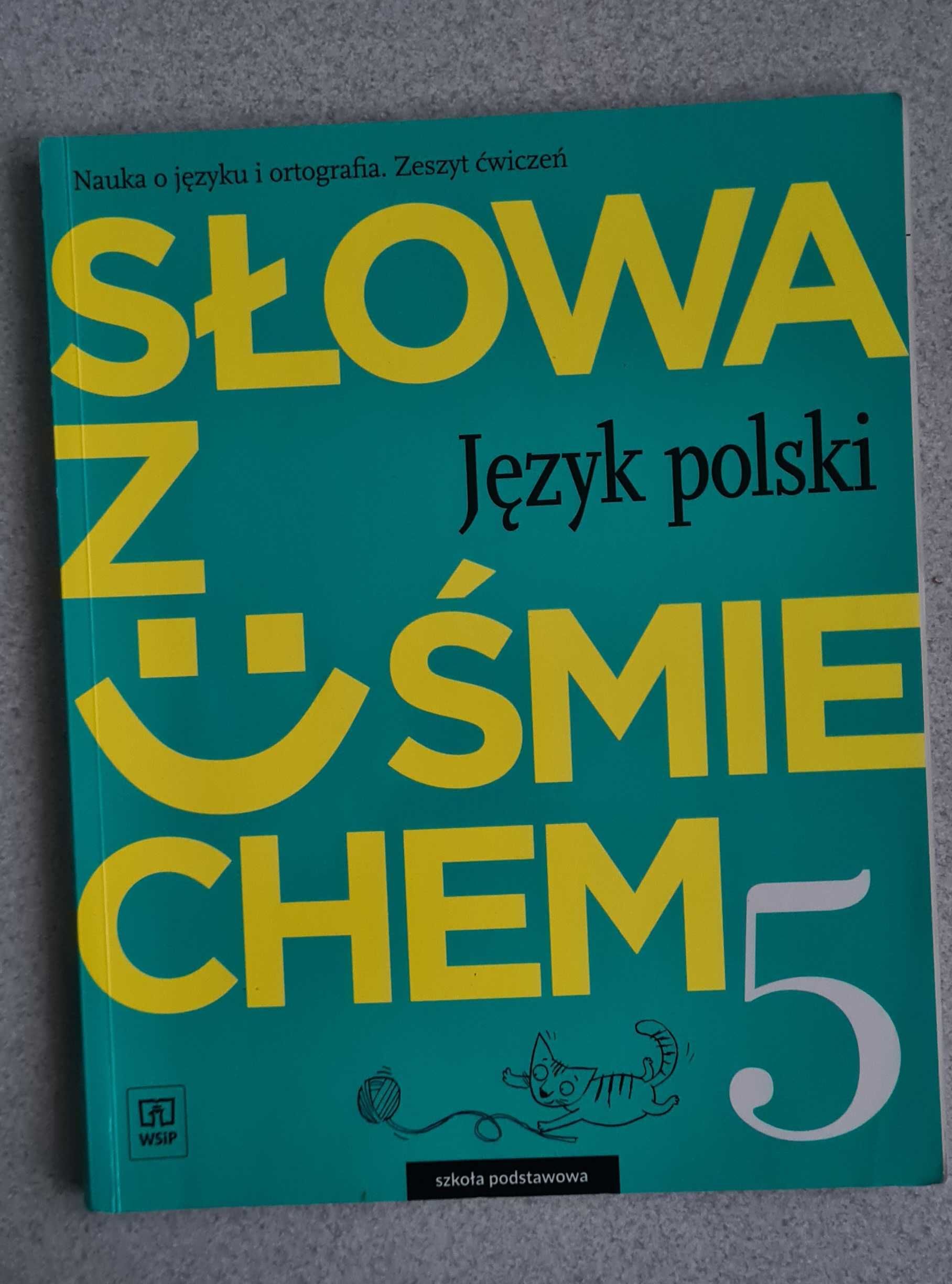 Język polski Słowa z uśmiechem Nauka o języku i ortografia 5 ćwiczenia