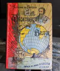 A Descoberta do Brasil - Faustino da Fonseca - Livro do ano 1900