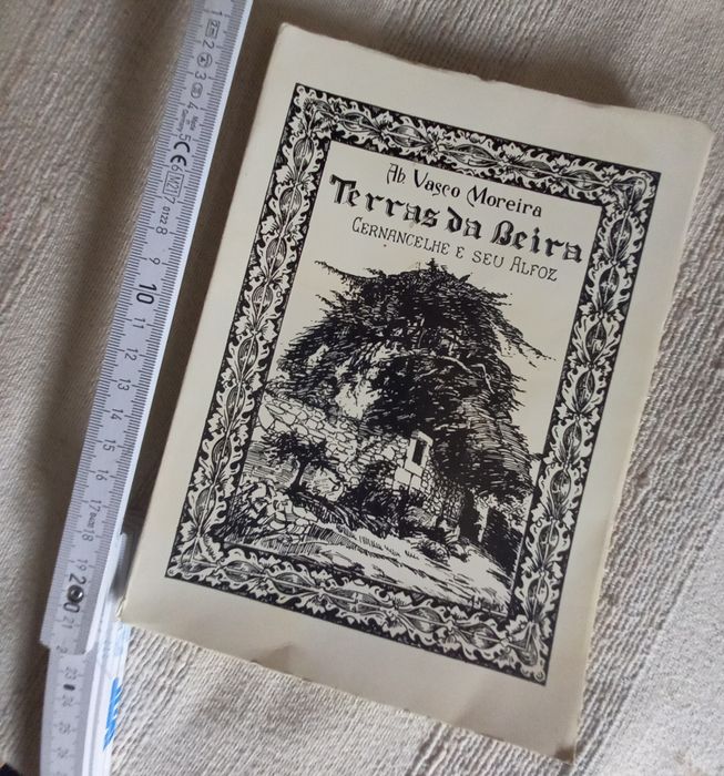 Terras da Beira Cernancelhe e o seu Alfoz Ab. Vasco Moreira Monografia