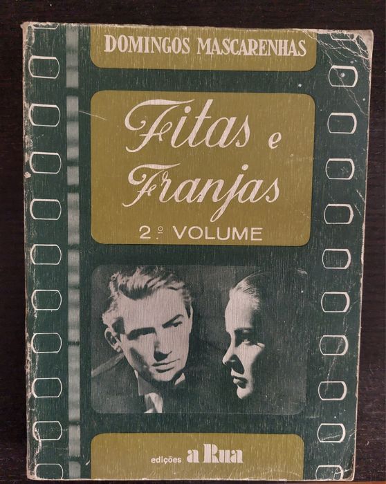 Cinema Antigo - Fitas e Franjas 2°Volume - 1979