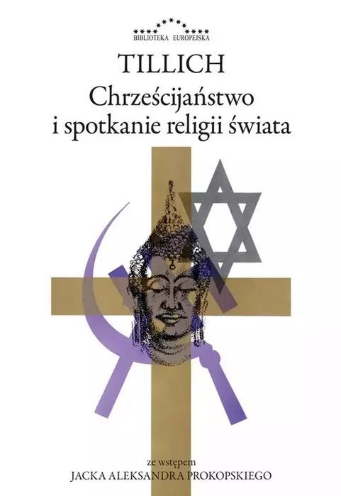 Chrześcijaństwo I Spotkanie Religii Świata Tillich Paul