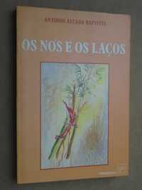 Os Nós e os Laços de António Alçada Baptista