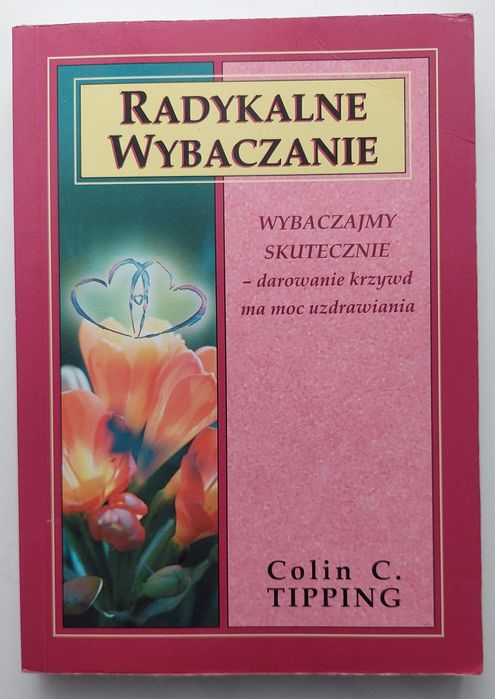 Książka Radykalne wybaczanie Tipping