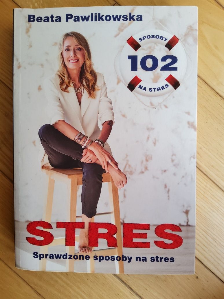Książka Sprawdzone sposoby na stres - Beata Pawlikowska